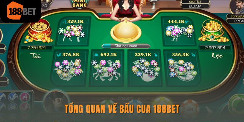 Giới thiệu bầu cua 188bet